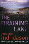 The Draining Lake (Reykjavík Murder Mystery #6) by Arnaldur Indriðason